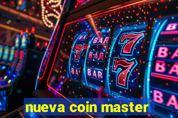 nueva coin master